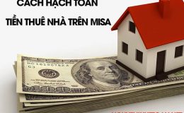 hạch toán chi phí thuê nhà trên Misa